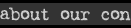 about our con